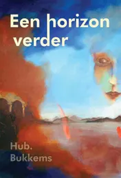 Omslag van Een horizon verder
