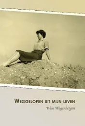 Omslag van Weggelopen uit mijn leven