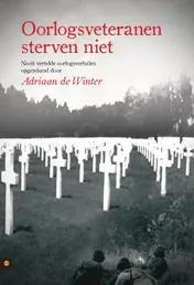 Omslag van Oorlogsveteranen sterven niet