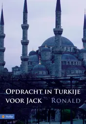 Omslag van Opdracht in Turkije voor Jack