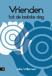 Omslag van Vrienden tot de laatste dag