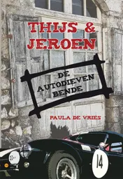 Omslag van Thijs & Jeroen - De autodievenbende