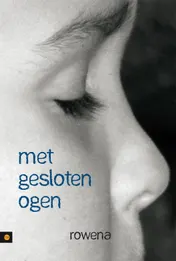 Omslag van Met gesloten ogen
