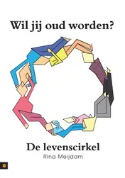 Omslag van Wil jij oud worden?