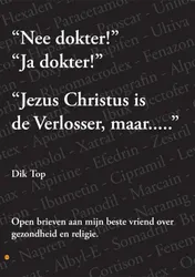 Omslag van Nee dokter! Ja dokter! Jezus Christus is de Verlosser, maar
