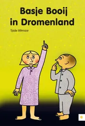 Omslag van Basje Booij in Dromenland