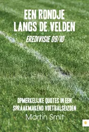 Omslag van Een rondje langs de velden, Eredivisie 09/10