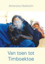 Omslag van Van toen tot Timboektoe