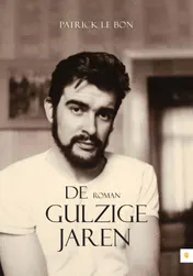 Omslag van De Gulzige Jaren