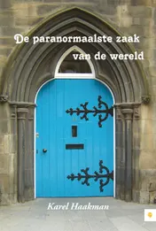 Omslag van De paranormaalste zaak van de wereld