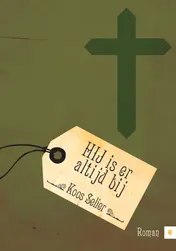 Omslag van Hij is er altijd bij