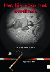 Omslag van Het lijk voor het stadhuis