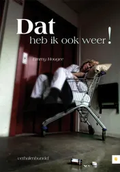 Omslag van Dat heb ik ook weer!