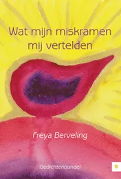 Omslag van Wat mijn miskramen mij vertelden