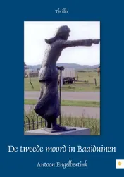 Omslag van De tweede moord in Baaiduinen