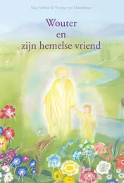 Omslag van Wouter en zijn hemelse vriend