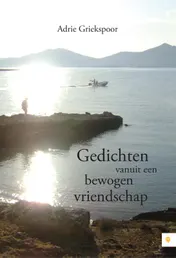 Omslag van Gedichten vanuit een bewogen vriendschap