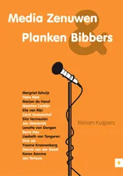Omslag van Media zenuwen & planken bibbers
