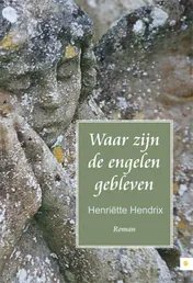Omslag van Waar zijn de engelen gebleven