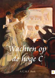 Omslag van Wachten op de hoge C