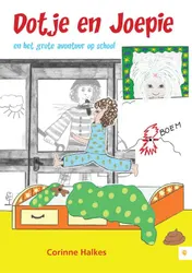 Omslag van Dotje en Joepie en het grote avontuur op school