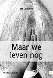 Omslag van Maar we leven nog