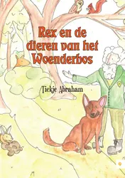 Omslag van Rex en de dieren van het woenderbos