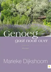 Omslag van Genoeg gaat nooit over