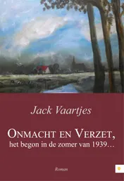 Omslag van Onmacht en verzet, het begon in de zomer van 1939