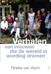 Omslag van Verhalen van vrouwen die de wereld in wording dromen