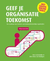 Omslag van Geef je organisatie toekomst