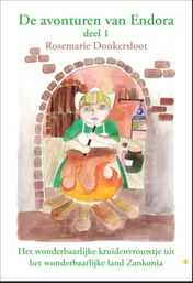 Omslag van Deel 1 Het wonderbaarlijke kruidenvrouwtje uit het wonderbaarlijke land Zankonia