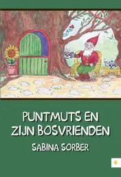 Omslag van Puntmuts en zijn bosvrienden