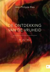 Omslag van De ontdekking van de vrijheid