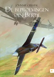 Omslag van De beproevingen van Bertie