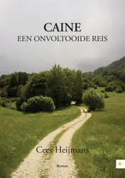 Omslag van Caine - een onvoltooide reis