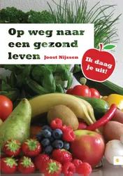 Omslag van Op weg naar een gezond leven