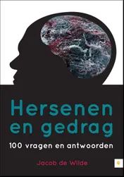 Omslag van Hersenen en gedrag - 100 vragen en antwoorden