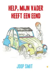Omslag van Help, mijn vader heeft een Eend
