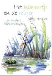 Omslag van Het kikkertje en de reiger en andere kinderversjes