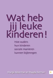 Omslag van Wat heb jij leuke kinderen!