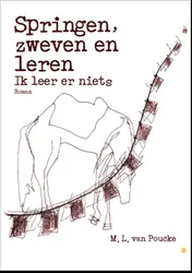 Omslag van Springen, zweven en leren - Ik leer er niets