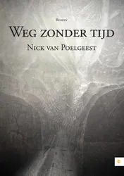 Omslag van Weg zonder tijd