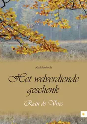 Omslag van Het welverdiende geschenk