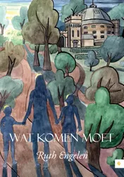 Omslag van Wat komen moet