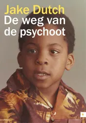 Omslag van De weg van de psychoot