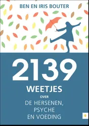 Omslag van 2139 weetjes over de hersenen, psyche en voeding