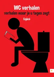 Omslag van WC verhalen - verhalen waar je u tegen zegt