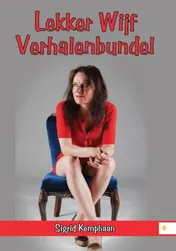 Omslag van Lekker wijf verhalenbundel