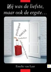 Omslag van Hij/zij was de liefste...maar ook de ergste...
